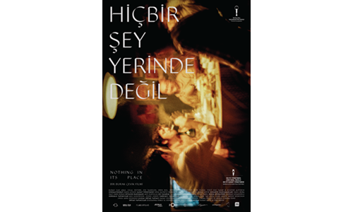 HİÇBİR ŞEY YERİNDE DEĞİL